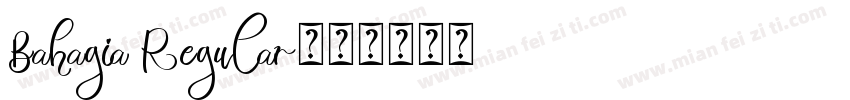 Bahagia Regular字体转换